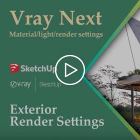 Thilina liyanage教程Vray Next For Sketchup渲染参数的具体应用