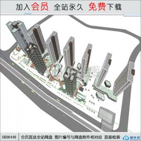 SK06446小区规划 现代风格 su模型